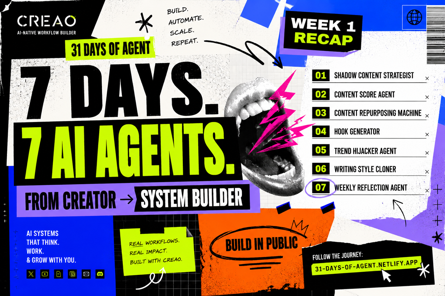🚀 Week 1 Recap — Building 7 AI Agents in 7 Days with CREAO
