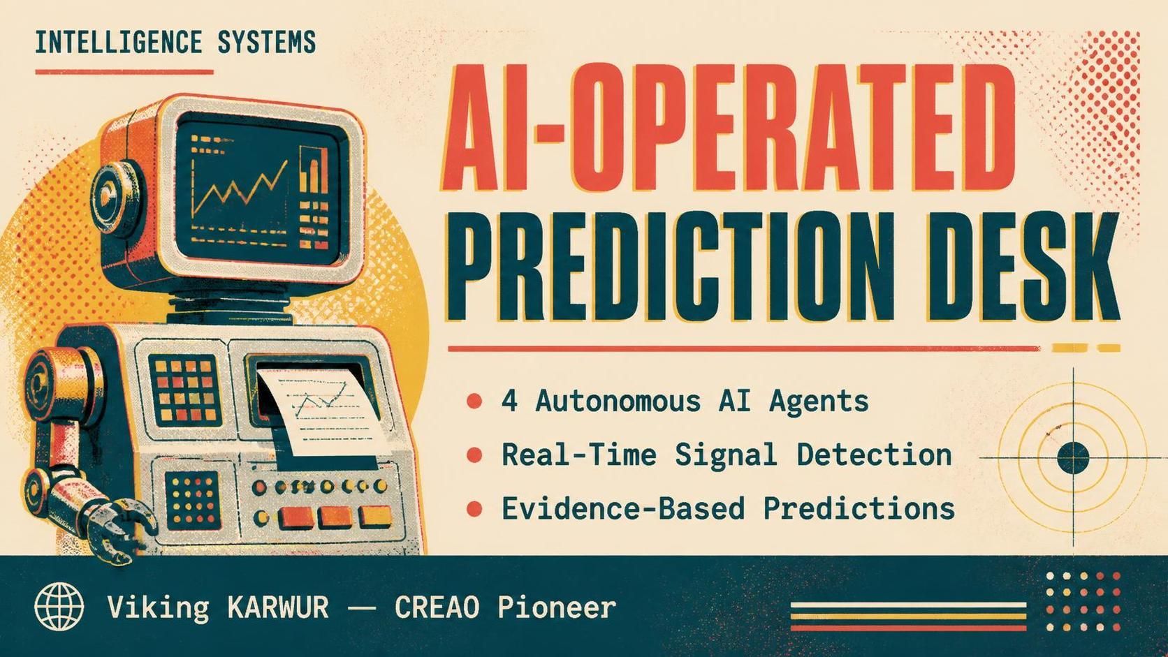 The AI-Operated Prediction Desk: A New Era of Intelligence Has Arrived